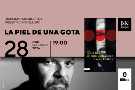 Liburu-aurkezpena: "La piel de una gota" (César Pérez Gellida)