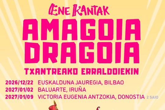 Ene Kantak: "Amagoia Dragoia" (abenduak 22 - Bilbo) — irudia 2