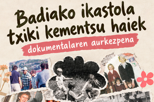 "Badiako ikastola txiki kementsu haiek"