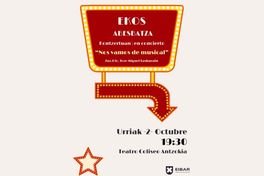 Ekos Abesbatza: "Nos vamos de musical"