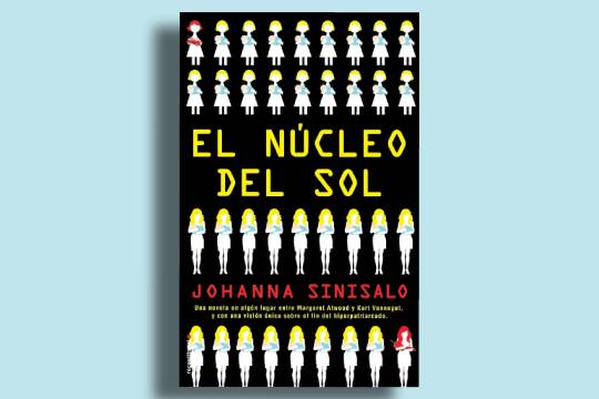 Narrativas de lo fantástico (2026-2027): "El núcleo del sol" (Johanna Sinisalo)