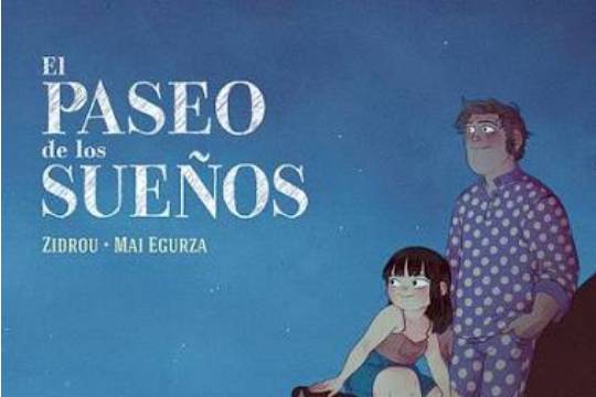Club de lectura de cómic "Viñetas": "El paseo de los sueños" (Zidrou, Mai Egurza)