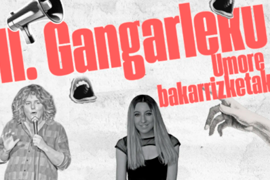 Gangarleku umore bakarrizketak 2026
