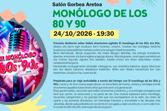 Ortuellan Kulturaz Blai 2026: "Monólogos de los 80 y 90"