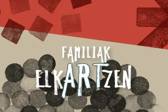 familiak elkARTzen 2026: "PERFORACIONES"