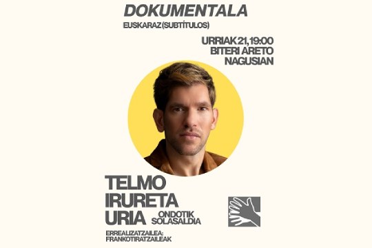 Documental: "Telmo Irureta Uria"