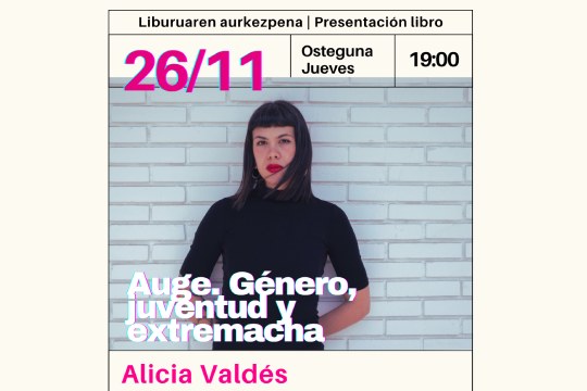 Presentación de libro: "AUGE. Género, juventud y extrema derecha" (Alicia Valdés)