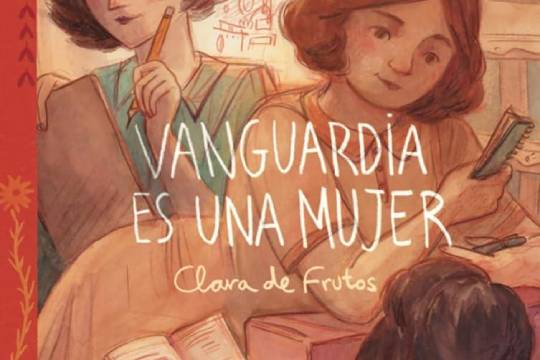 “Cómo se creo el cómic 'Vanguardia es una mujer'”