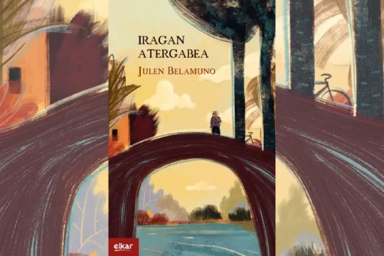 Literatur solasaldiak: "Iragan atergabea" (Julen Belamuno)