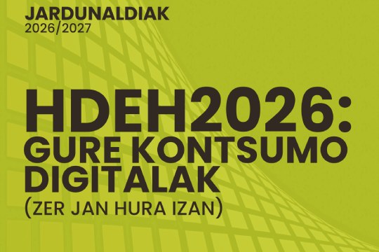 "HDEH2026: Gure kontsumo digitalak (zer jan hura izan)"