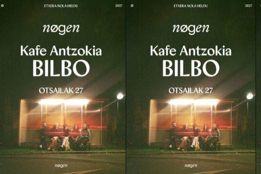 Sarrerak Nøgen - agur bira (otsailak 27 - Bilboko Kafe Antzokia)