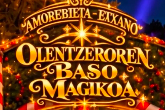 Programa Bosque Mágico del Olentzero de Amorebieta-Etxano
