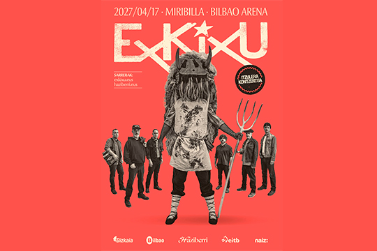 Sarrerak Exkixu (apirilak 17 - Bilbao Arena)